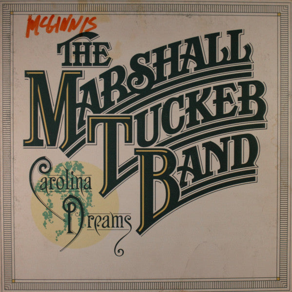 Carolina Dreams by The Marshall Tucker Band
