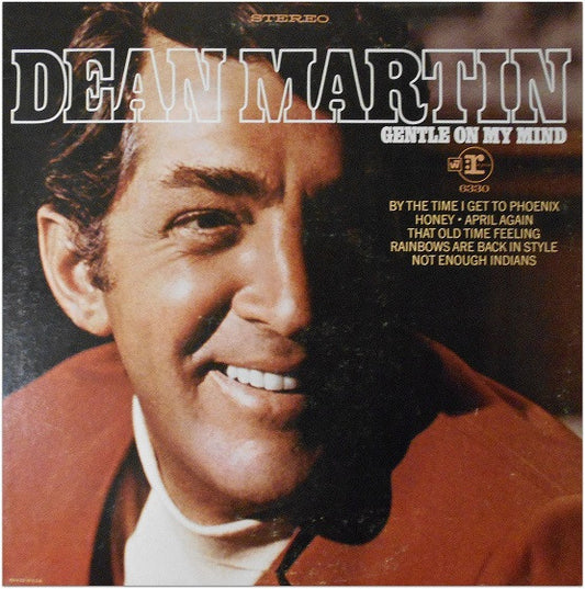 Gentle On My Mind by Dean Martin