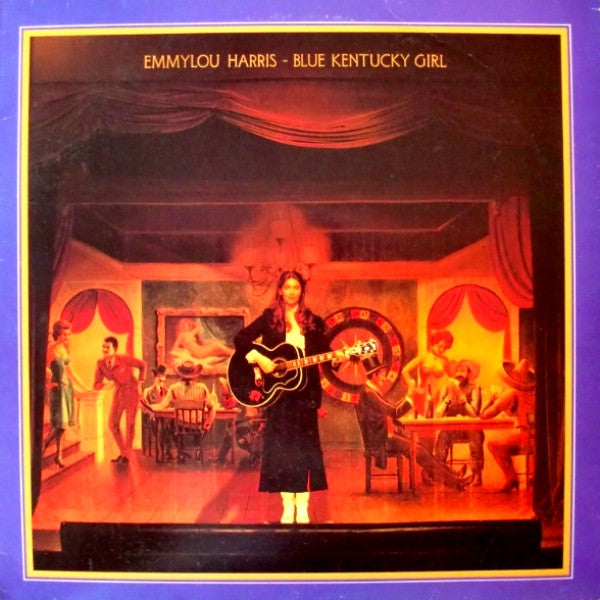 Blue Kentucky Girl by Emmylou Harris
