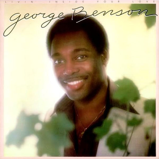 Livin' Inside Your Love by George Benson