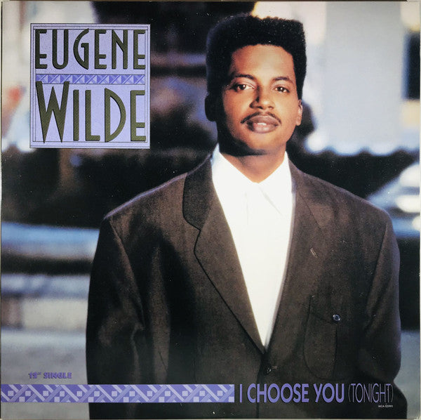 I Choose You (Tonight) by Eugene Wilde