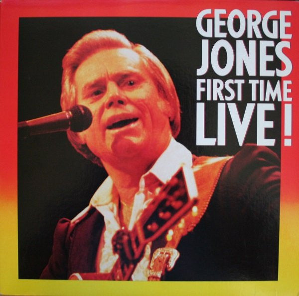 First Time Live! by George Jones (2)