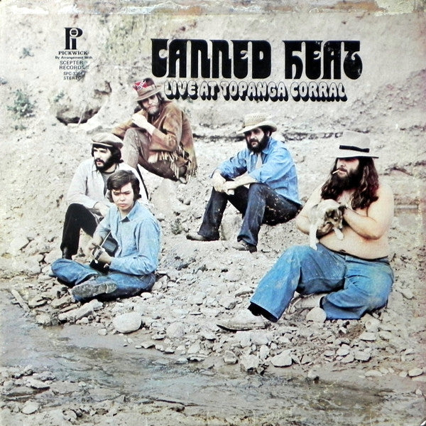 Live At Topanga Corral by Canned Heat