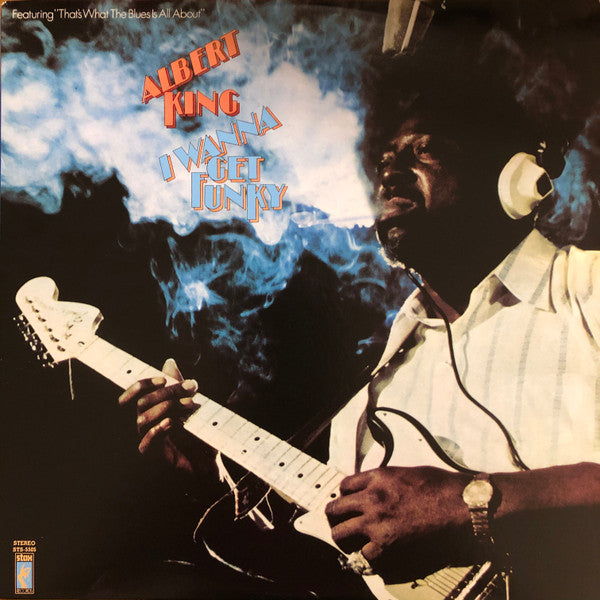 I Wanna Get Funky by Albert King