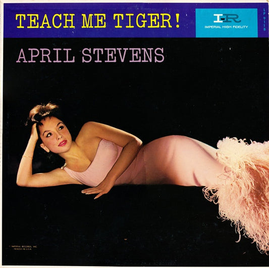 Teach Me Tiger! by April Stevens
