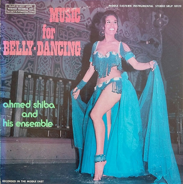 Music For Belly-Dancing by Ahmed Shiba And His Ensemble