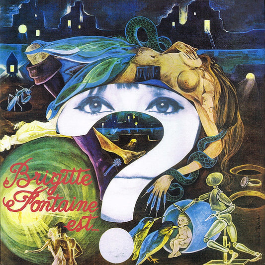 Brigitte Fontaine Est...Folle by Brigitte Fontaine