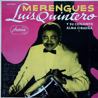 Merengues by Luis Quintero Y Su Conjunto Alma Cibaeña