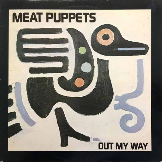 Out My Way by Meat Puppets