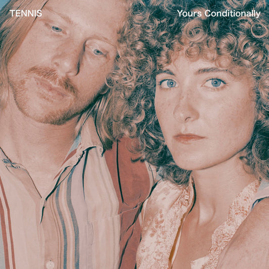 Yours Conditionally by Tennis