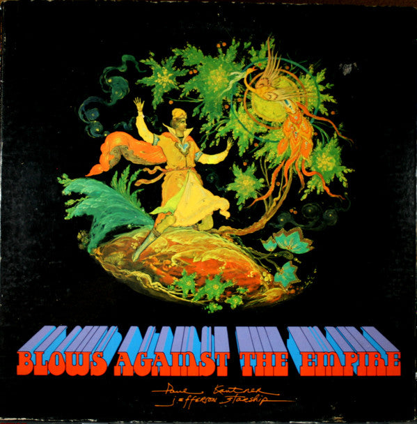 Blows Against The Empire by Paul Kantner