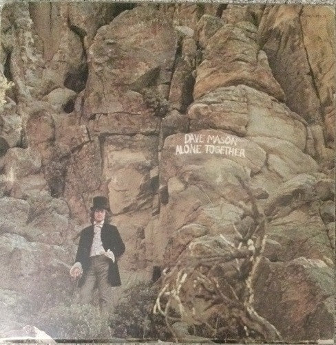 Alone Together by Dave Mason