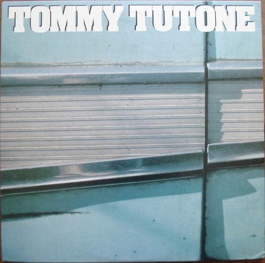 Tommy Tutone by Tommy Tutone