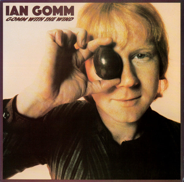 Gomm With The Wind by Ian Gomm