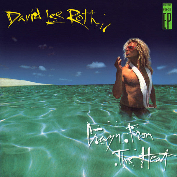 Crazy From The Heat by David Lee Roth