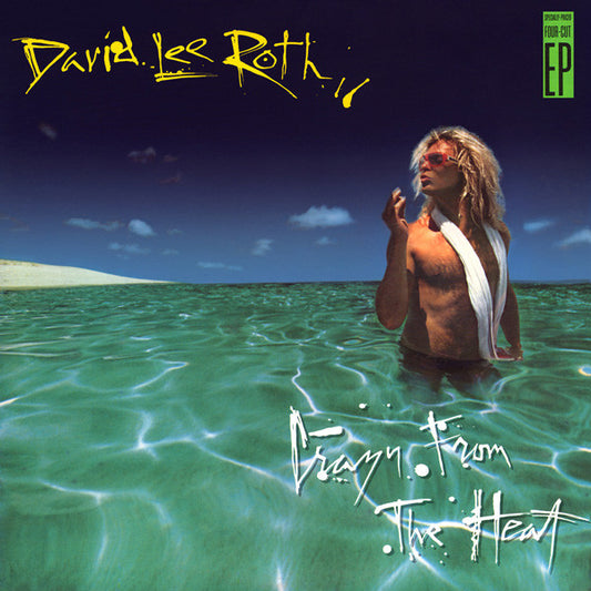 Crazy From The Heat by David Lee Roth