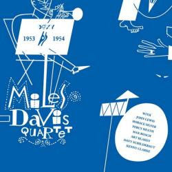 Miles Davis Quartet 1953 / 1954 by The Miles Davis Quartet