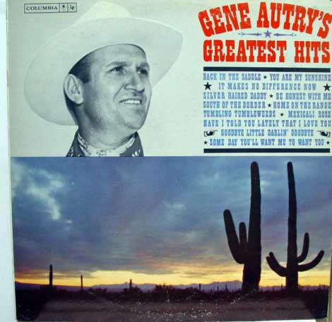 Gene Autry's Greatest Hits by Gene Autry