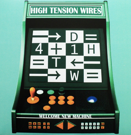 Welcome New Machine by High Tension Wires