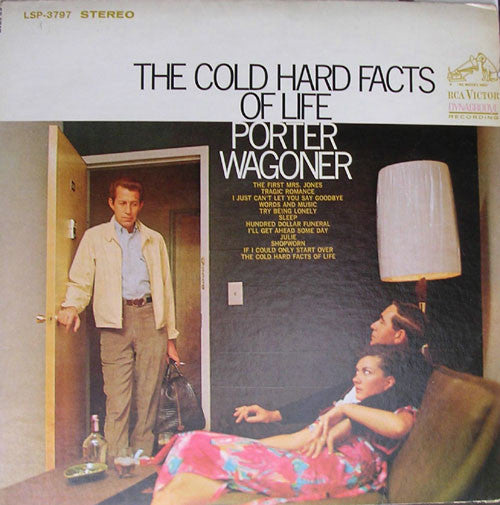 The Cold Hard Facts Of Life by Porter Wagoner