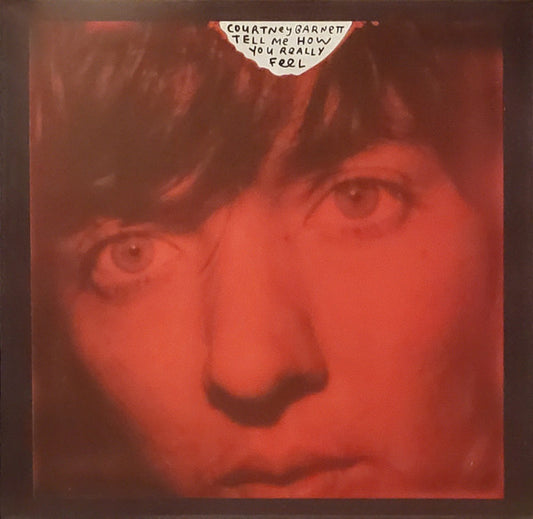 Tell Me How You Really Feel by Courtney Barnett