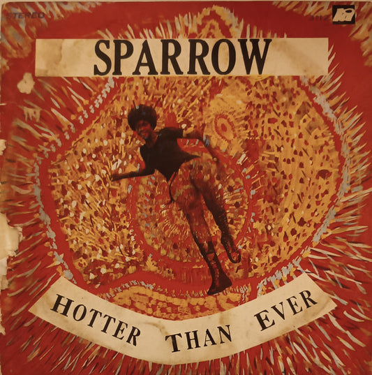 Hotter Than Ever by Mighty Sparrow