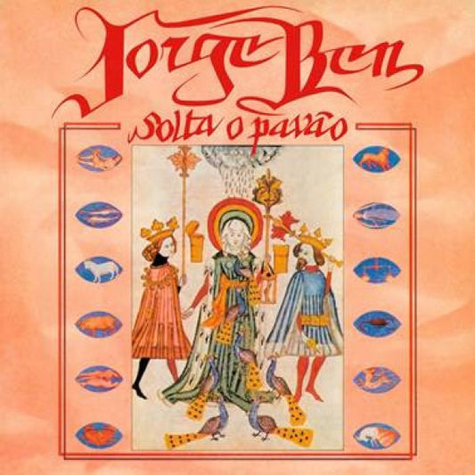Solta O Pavão by Jorge Ben