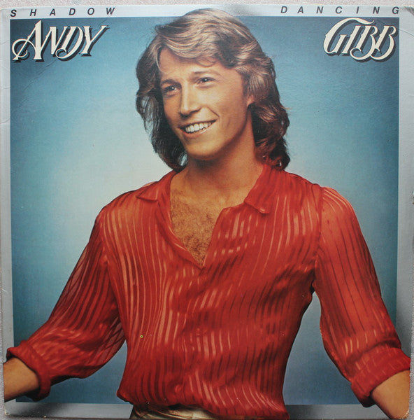 Shadow Dancing by Andy Gibb