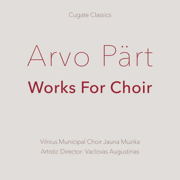 Works For Choir by Arvo Pärt