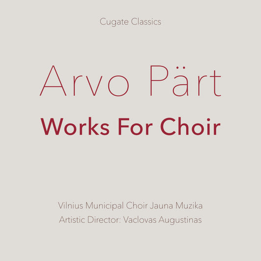 Works For Choir by Arvo Pärt