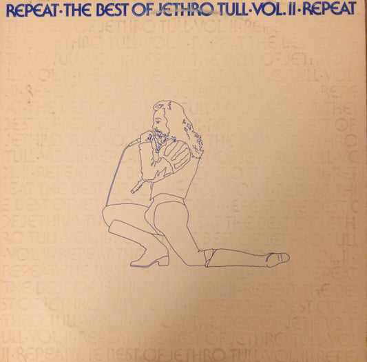 Repeat - The Best Of Jethro Tull - Vol. II by Jethro Tull