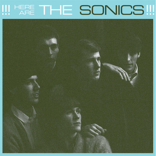 Here Are The Sonics!!! by The Sonics