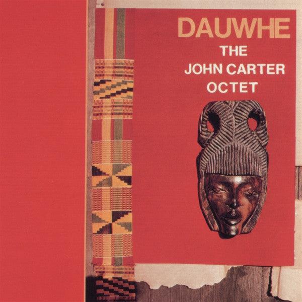 Dauwhe by The John Carter Octet