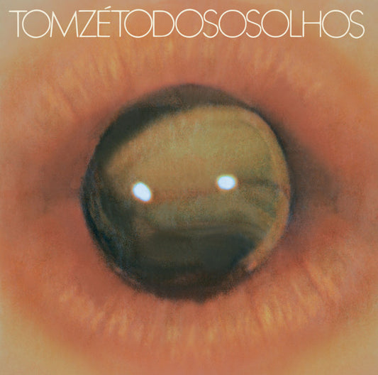 Todos Os Olhos by Tom Zé