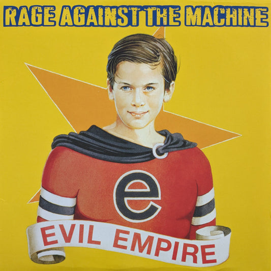 Evil Empire by Rage Against The Machine