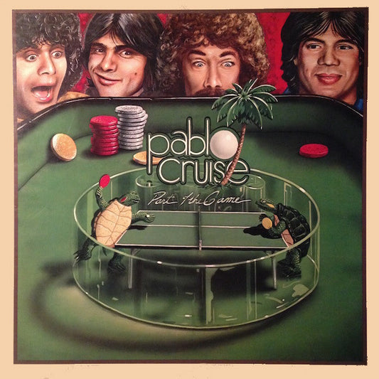 Part Of The Game by Pablo Cruise