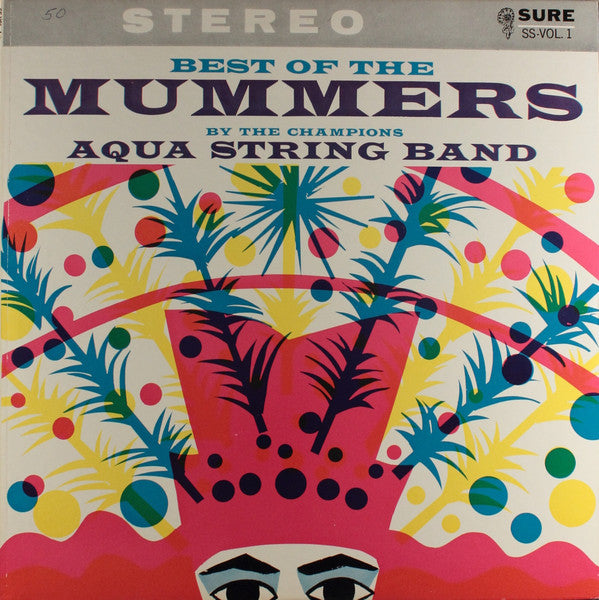 Best Of The Mummers by Aqua String Band