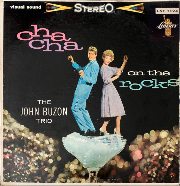 Cha Cha On The Rocks by The John Buzon Trio