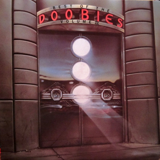 Best Of The Doobies - Volume II by The Doobie Brothers