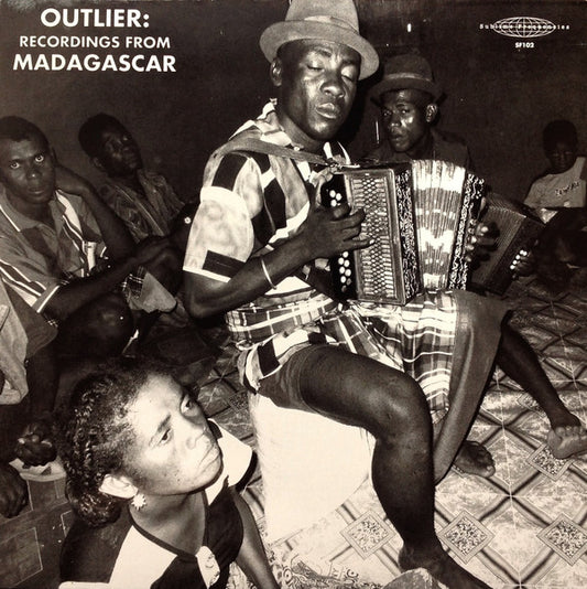 Outlier:  Recordings From Madagascar by Various