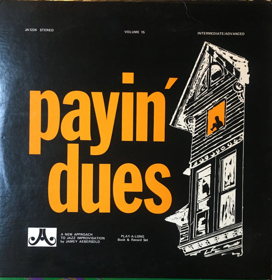 Payin' Dues by Jamey Aebersold