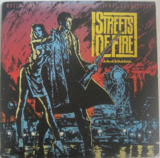Streets Of Fire - Music From The Original Motion Picture Soundtrack by Various