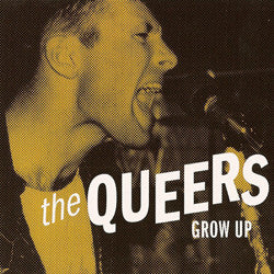 Grow Up by The Queers