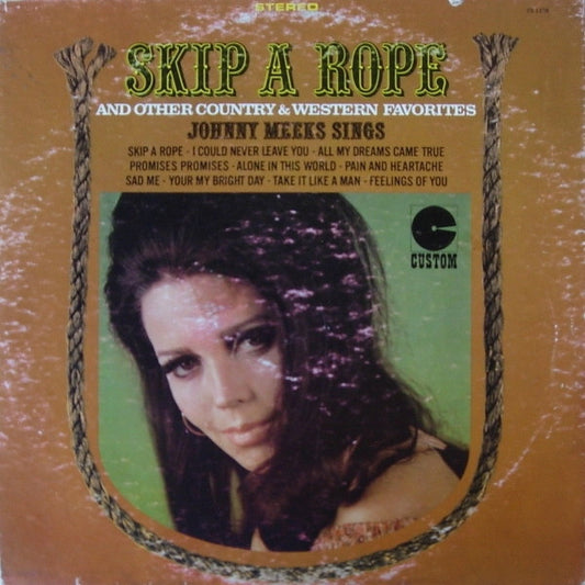 Skip A Rope And Other Country & Western Favorites by Johnny Meeks