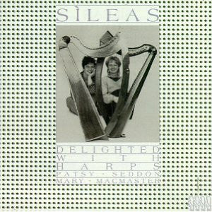 Delighted With Harps by Sìleas