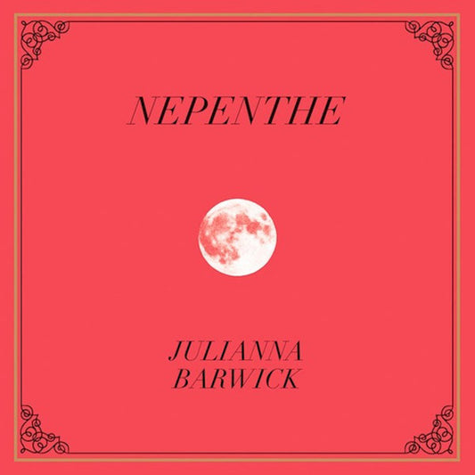 Nepenthe by Julianna Barwick