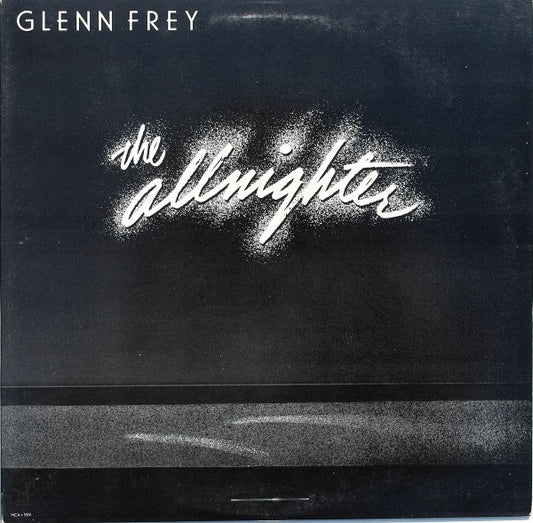 The Allnighter by Glenn Frey