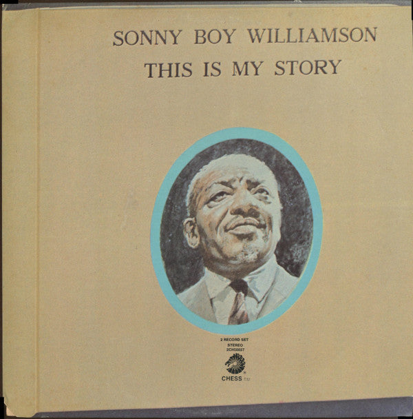 This Is My Story by Sonny Boy Williamson