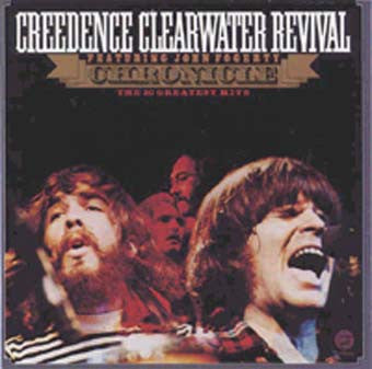 Chronicle - The 20 Greatest Hits by Creedence Clearwater Revival