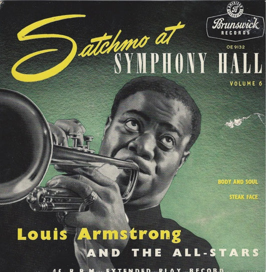 Satchmo At Symphony Hall (Volume 6) by Louis Armstrong And His All-Stars